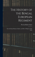 History of the Bengal European Regiment