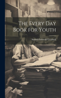 Every Day Book for Youth