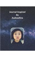 Journal Inspired by Awkwafina
