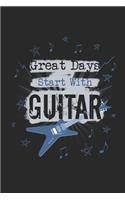 Great Days Start With Guitar