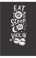 Notebook 6x9 120 Pages: College Ruled Vintage Eat Sleep Violin Instrument Music Teacher School