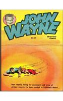 John Wayne Adventure Comics No. 24