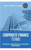 Corporate Finance Terms - Financial Education Is Your Best Investment