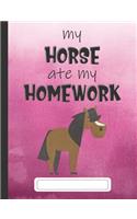My Horse Ate My Homework
