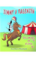 Timmy & Valentín