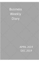 Business Weekly Diary April -Dec 2019