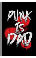 Punk Is Dad