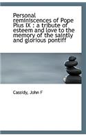 Personal Reminiscences of Pope Pius IX
