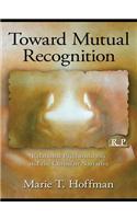 Toward Mutual Recognition