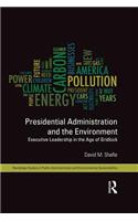 Presidential Administration and the Environment