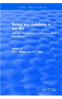 Revival: Safety and Reliability in the 90s (1990)