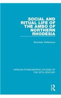 Social and Ritual Life of the Ambo of Northern Rhodesia