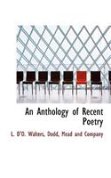 An Anthology of Recent Poetry