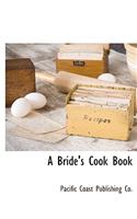A Bride's Cook Book
