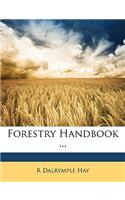 Forestry Handbook ...