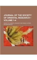 Journal of the Society of Oriental Research (Volume 1-4)