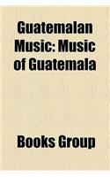 Guatemalan Music
