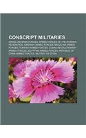 Conscript Militaries: Israel Defense Forces, Armed Forces of the Russian Federation, Swedish Armed Forces, Brazilian Armed Forces(English)