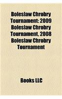 Boles?aw Chrobry Tournament