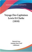 Voyage Des Capitaines Lewis Et Clarke (1810)