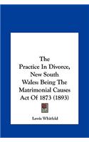 The Practice in Divorce, New South Wales