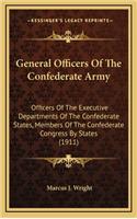 General Officers Of The Confederate Army