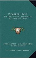 Pioneer Days