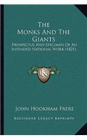 The Monks And The Giants