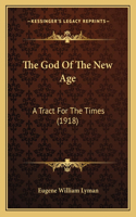 The God Of The New Age