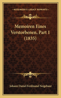 Memoiren Eines Verstorbenen, Part 1 (1835)