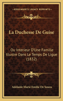 La Duchesse De Guise