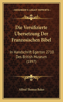 Die Versifizierte Ubersetzung Der Franzosischen Bibel