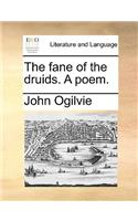 The Fane of the Druids. a Poem.: (English)