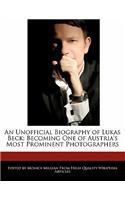 An Unofficial Biography of Lukas Beck: Becoming One of Austria's Most Prominent Photographers(English)