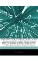 Articles on O-Type Supergiants, Including: Cygnus X-1, Blue Supergiant, Zeta Puppis, Zeta Orionis, Gamma Velorum, Tau Canis Majoris, 29 Canis Majoris,