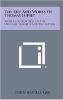 The Life and Works of Thomas Lupset