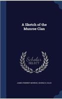 Sketch of the Munroe Clan