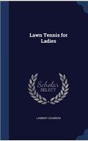 Lawn Tennis for Ladies