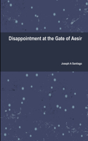 Disappointment at the Gate of Aesir