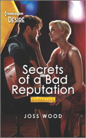 Secrets of a Bad Reputation: A Bad Boy Romance(1 Dynasties: DNA Dilemma)