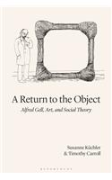 A Return to the Object