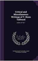 Critical and Miscellaneous Writings of T. Noon Talfourd