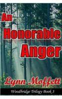 AN Honorable Anger