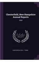 Chesterfield, New Hampshire Annual Reports: 2004