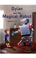 Dylan and His Magical Robot Dyslexic Font