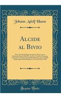 Alcide Al Bivio