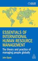 Essentials of International Human Resource Management: The Theory and Practice of Managing People Globally