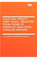 Four and Twenty Fairy Tales