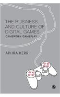 Business and Culture of Digital Games