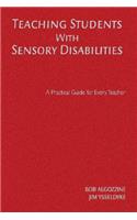 Teaching Students with Sensory Disabilities